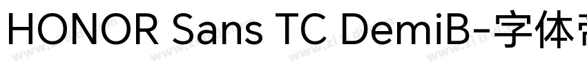 HONOR Sans TC DemiB字体转换
